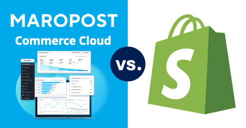 10 reasons why Maropost Commerce Cloud beats Shopify (hint, when growth gets real...)